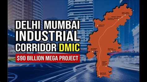 Delhi Mumbai Industrial Corridor Dmic 2021 In Hindi Indias 90