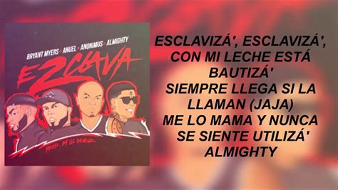 Esclava Remix 2 Letralyrics Anuel Aa Ft Anonimus Bryant Myers And Almighty Youtube