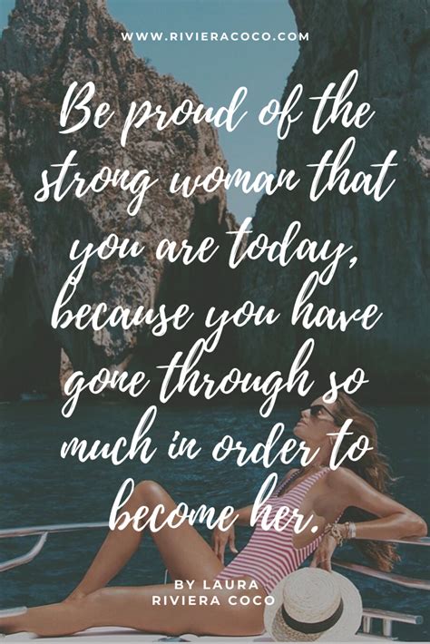 50 Quotes For Strong Women Who Choose Courage And Empowerment Over Fear Inspirational Quotes For