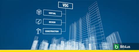 What Is Virtual Design And Construction Vdc Biblus