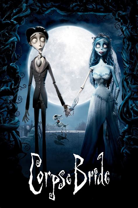 Set back in the late 1800s in a victorian village, a man and woman by the names of victor van dort and victoria everglot are betrothed because the everglots need country: Corpse Bride Movie Poster - ID: 147220 - Image Abyss