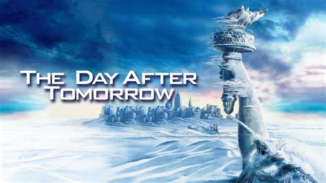 Watch The Day After Tomorrow 2004 Movies Online Streameasymoviesvip