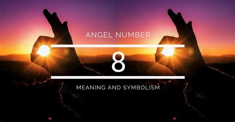 Angel Number 8 Meaning And Symbolism