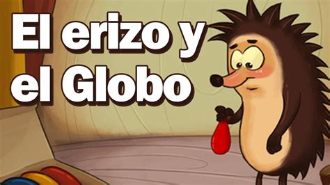El Erizo Y El Globo Imagenes Educativas