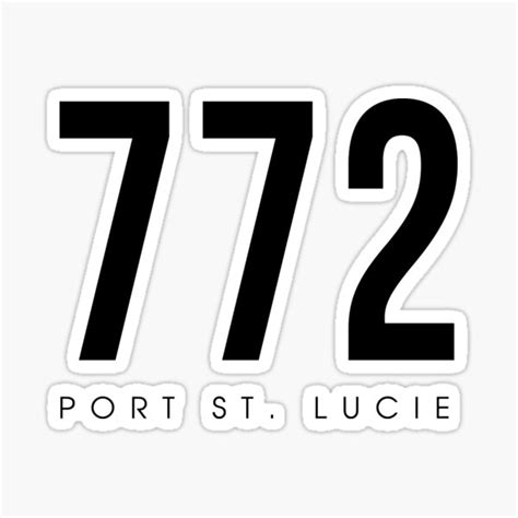 Port St Lucie Fl 772 Area Code Design Sticker For Sale By