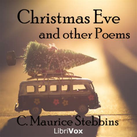 Christmas Eve And Other Poems Charles Maurice Stebbins Free