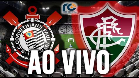 Ao Vivo Corinthians X Fluminense Youtube