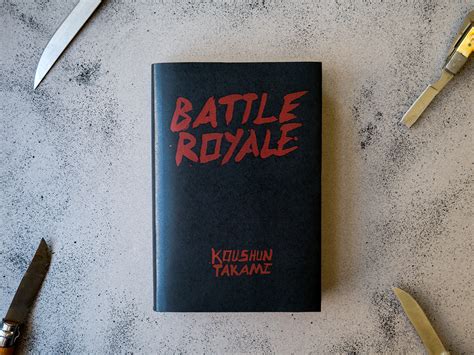Battle Royale By Koushun Takami On Behance