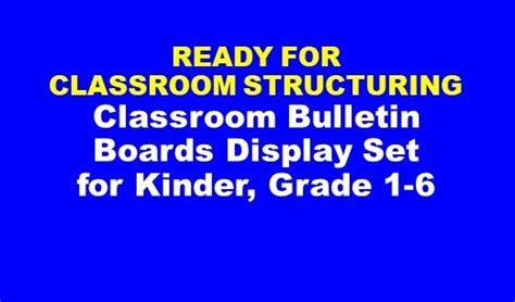 Classroom Bulletin Boards Display Set For Kinder Grade 1 6 Complete
