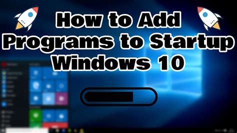How To Add Programs To Startup In Windows 10 Youtube