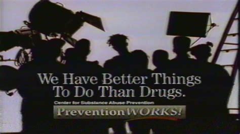 1990s Anti Drug Psa Reality We Have Better Things To Do Youtube
