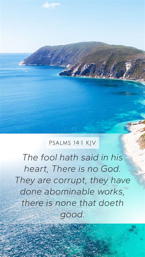 Psalms 141 Kjv Mobile Phone Wallpaper The Fool Hath Said In His