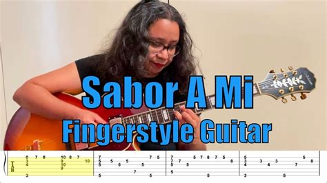 Sabor A Mi Fingerstyle Guitar Free Tab Youtube