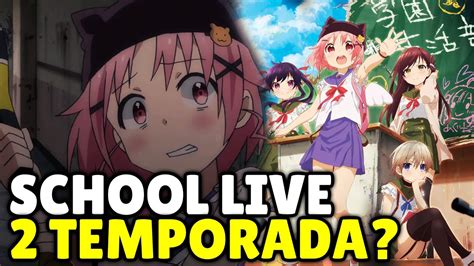 Gakkou Gurashi 2 Temporada School Live 2 Season Youtube