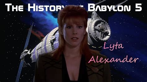 The History Of Lyta Alexander Babylon YouTube