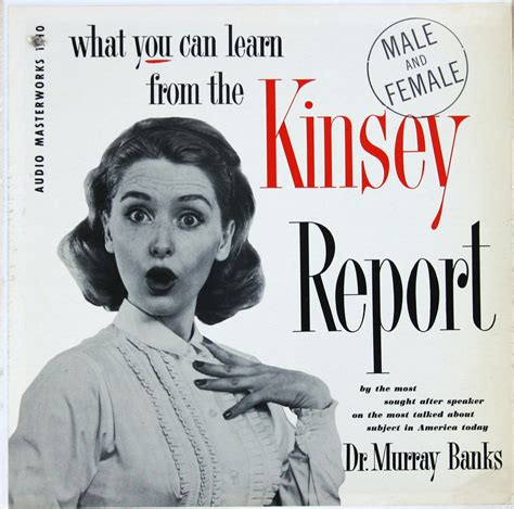 Kinsey Report What You Can Learn From The Kinsey Report Lp Flickr