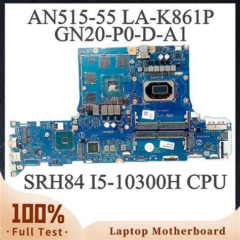 Mainboard For Acer Nitro 5 An515 55 59mt Laptop Motherboard Gh51m La
