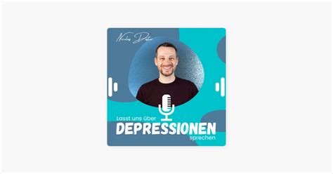 lasst uns über depressionen sprechen“ auf apple podcasts