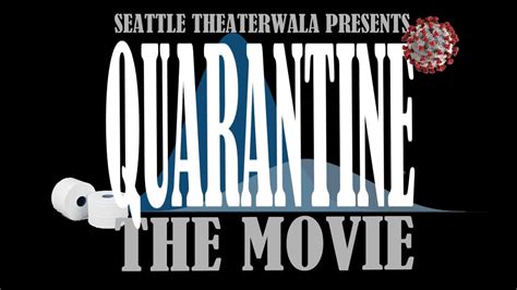 Quarantine The Movie Youtube