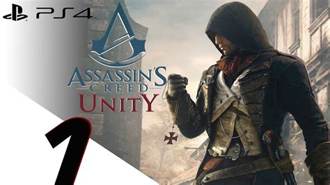 Assassin S Creed Unity Walkthrough Part 1 Prologue Beginning