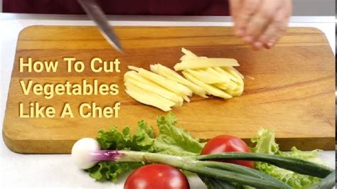 Knife Skillsbasic Vegetable Cuts Vegetables Cutting Techniqueshow