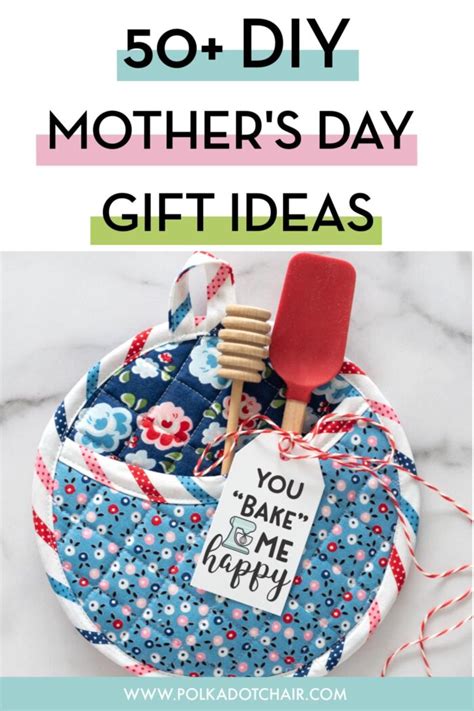 Mothers day gift ideas from kid. 50+ DIY Mother's Day Gift Ideas & Projects | The Polka Dot ...
