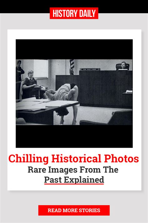 Chilling Photos From History Explained History Daily History