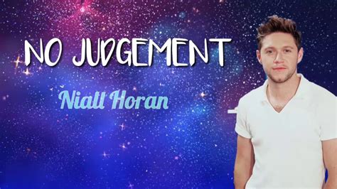 No Judgement Niall Horan Lyrics Youtube