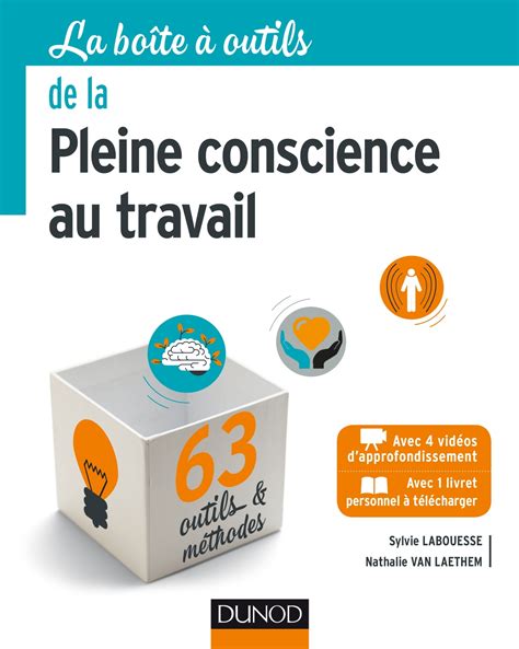 La Boîte à Outils De La Pleine Conscience Au Travail Livre Et Ebook