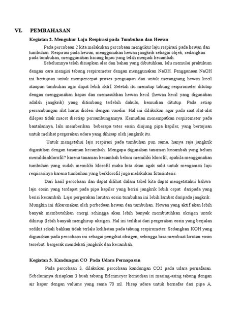 Baik tumbuhan, hewan, maupun manusia. Laporan Respirasi Hewan Dan Tumbuhan