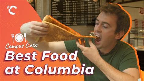 Campus Eats Best Food At Columbia University Youtube