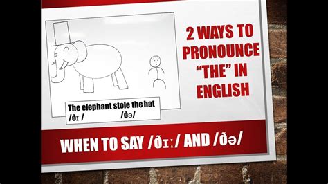 2 Ways To Pronounce The In English Learn English Grammar And