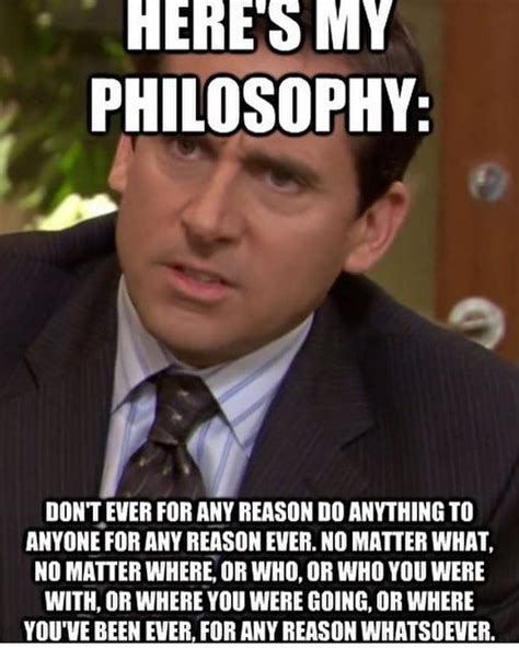 List Michael Scott Quote Sometimes Ill Start A Sentence And I Do