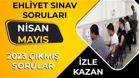 2023 NİSAN MAYIS Ehliyet Soruları Ehliyet Sınavı Hazırlık Soruları