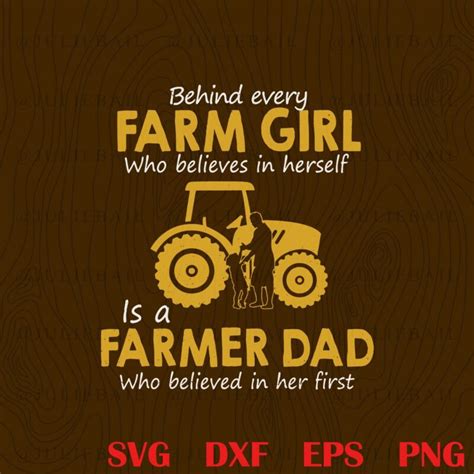 Behind Farm Girl Is A Farmer Dad Tractor Svg Doomsvg