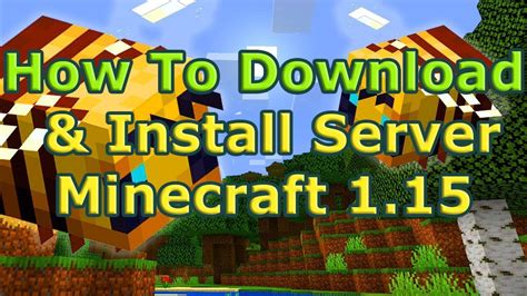Maybe you would like to learn more about one of these? How To Download & Install Server Minecraft 1.15 - YouTube