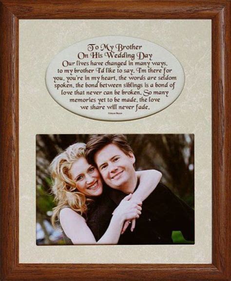 Wish your brother by sending funny wishes, messages, and quotes. 8x10 To My BROTHER On His WEDDING DAY ~ Photo & Poetry ...