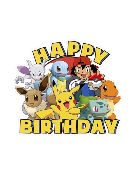 Happy Birthday Pokemon Happy Birthday Printable Happy Birthday