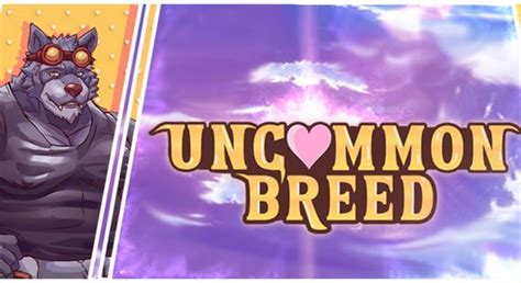 Uncommon Breed Ongoing Version 040 New Hentai Games