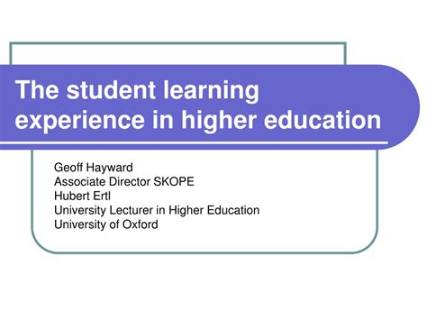 Ppt The Student Learning Experience In Higher Education Powerpoint