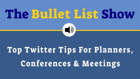 Top Twitter Tips For Planners Conferences And Meetings Plannerwire