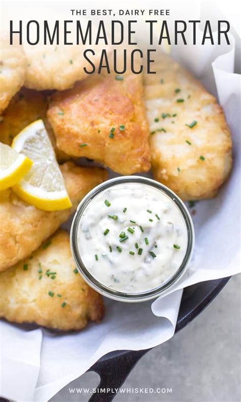 The Best Homemade Tartar Sauce Recipe Simply Whisked Recipe