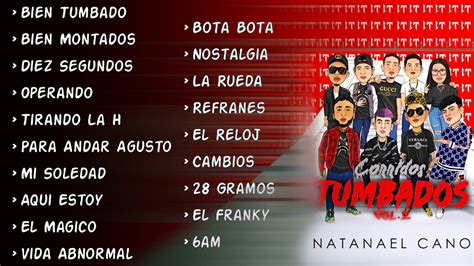 Corridos Mix 2020 Corridos Tumbados Vol 2 Album Completo Natanael
