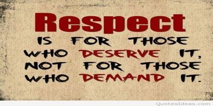 Respect quotes pictures, respect quotes images, respect quotes graphics. Presentation on Respect Quote - Assignment Point