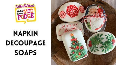 Holiday Napkin Decoupage Soaps With Mod Podge Youtube