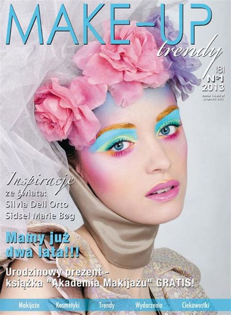 Make Up Trendy Magazine Editorial Makeup Makeup Art Makeup