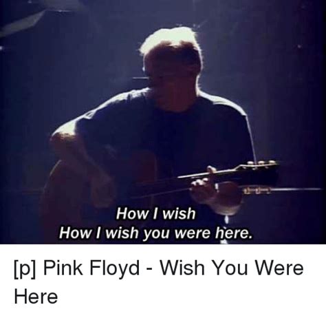25 Best Memes About Pink Floyd Wish You Were Here Pink Floyd Wish