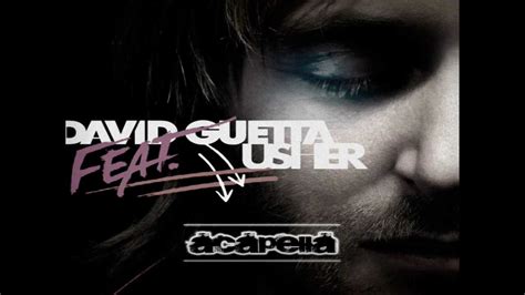 David Guetta Feat Usher Without You Acapella Youtube