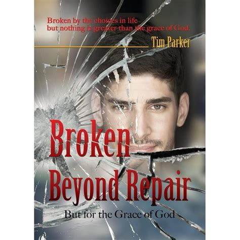 Broken Beyond Repair Paperback