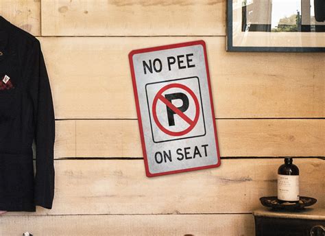 No Pee On Seat 12x18 Aluminum Sign Custom 12x18 Street Sign Etsy